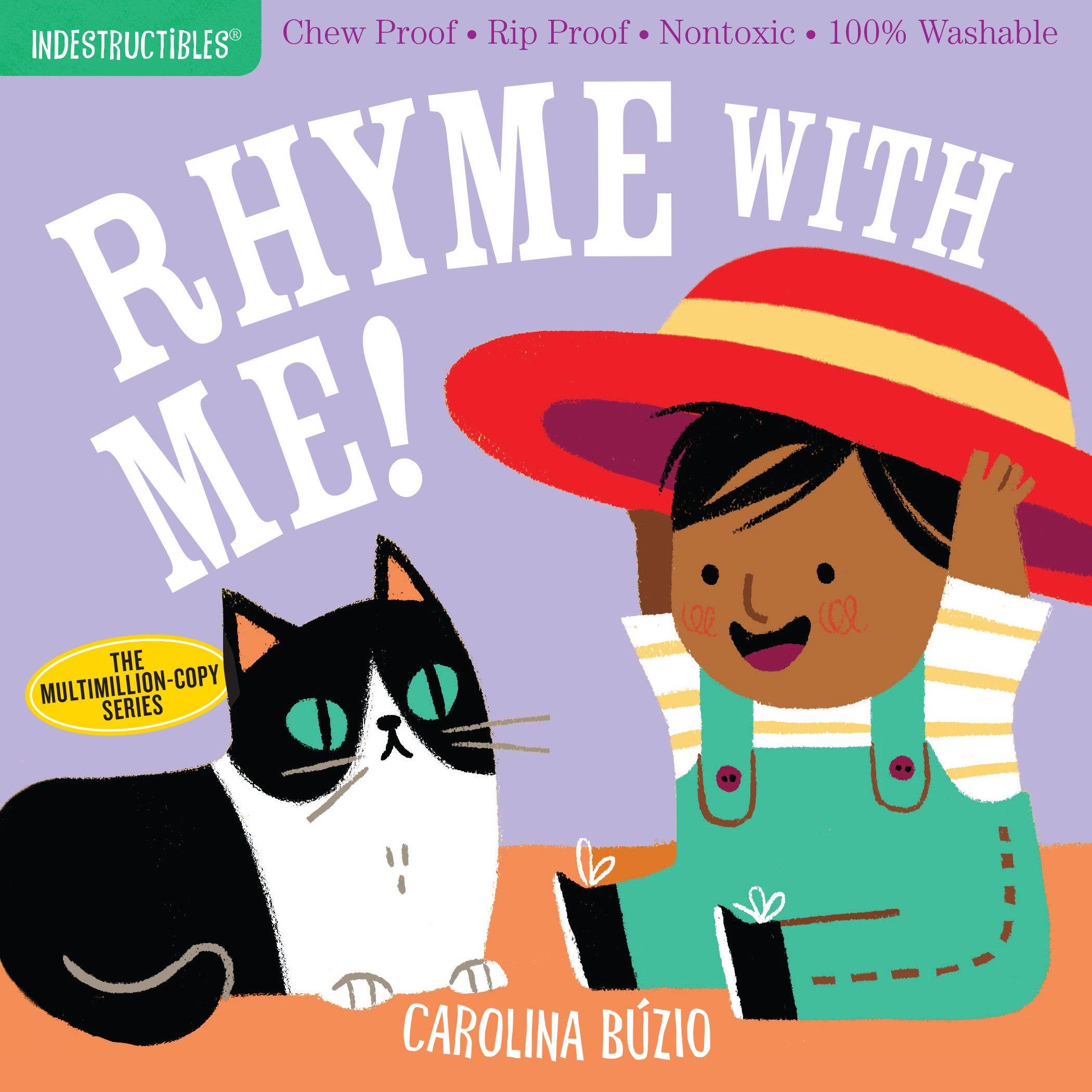 Indestructibles: Rhyme with Me! by