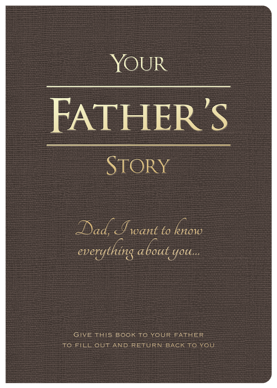 Your Father's Story