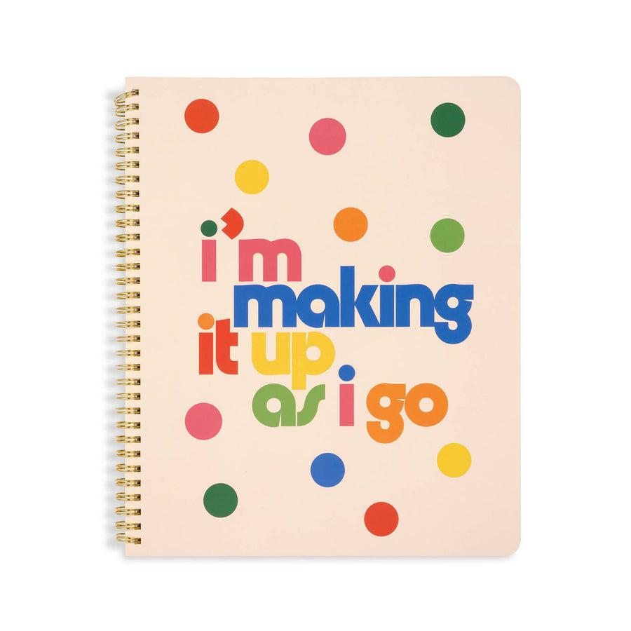Rough Draft Large Notebook (Making it Up As I Go)