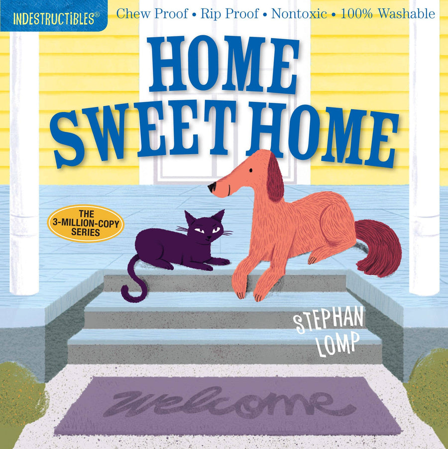 Indestructibles: Home Sweet Home by Stephan Lomp