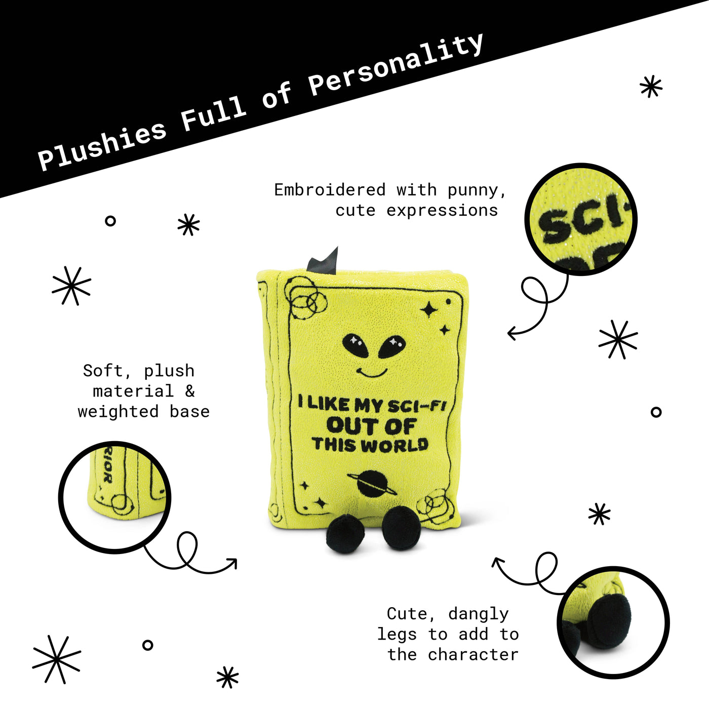 “I Like My Sci-fi Out of This World” Book Plush