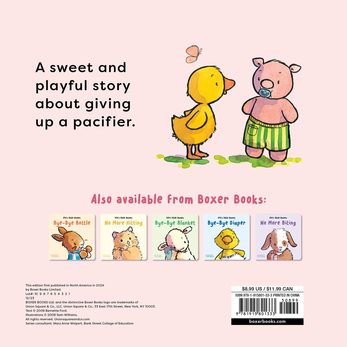 Life's Little Lessons: Bye-Bye Pacifier by Bernette Ford