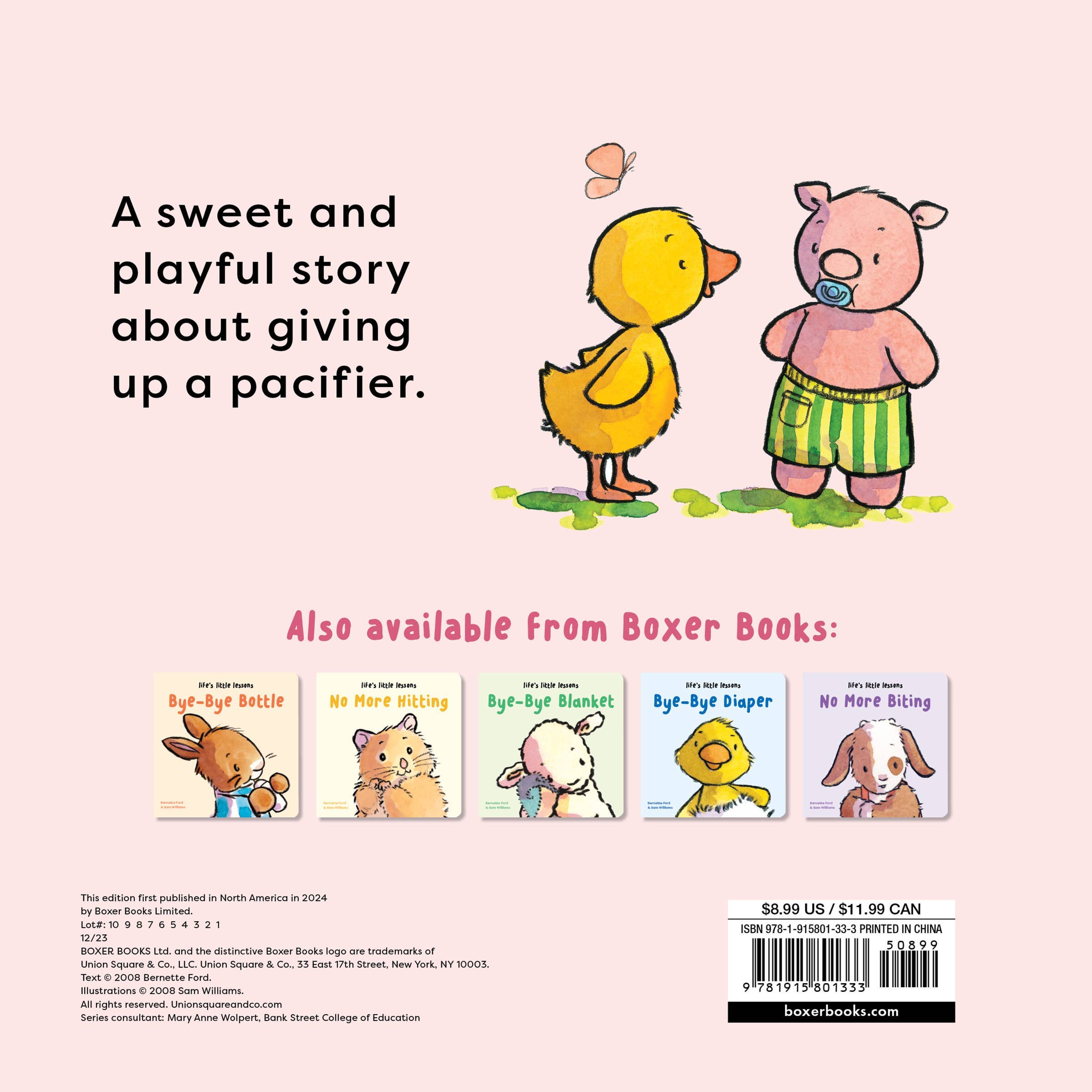Life's Little Lessons: Bye-Bye Pacifier by Bernette Ford